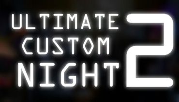 Ultimate Custom Night 2